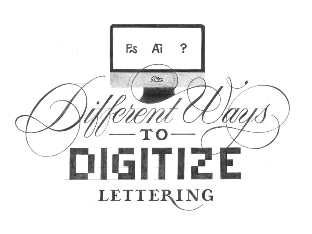 different ways to digitize hand lettering featured illustration for blog post